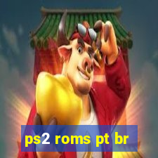 ps2 roms pt br